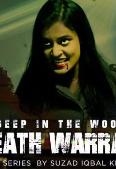 Deep in the Woods Death Warrant 2022 S01 ALL EP in Hindi full movie download